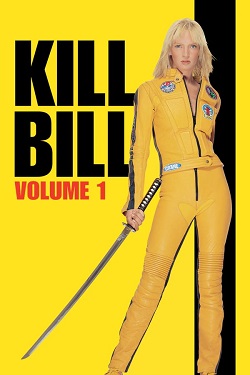 دانلود فیلم Kill Bill: Vol. 1 2003