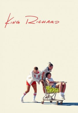 دانلود فیلم King Richard 2021