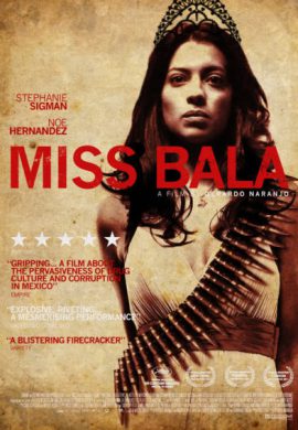 دانلود فیلم Miss Bala 2011