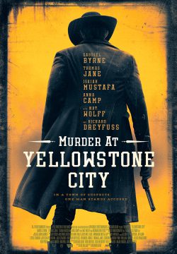 دانلود فیلم Murder at Yellowstone City 2022