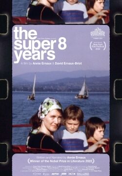 دانلود فیلم The Super 8 Years 2022