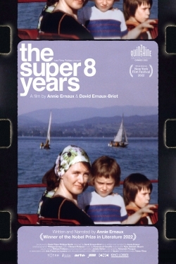 دانلود فیلم The Super 8 Years 2022