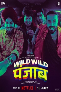 دانلود فیلم Wild Wild Punjab 2024