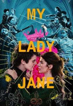 دانلود سریال My Lady Jane